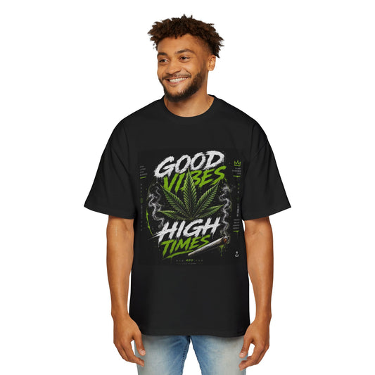 GOOD VIBES HIGH TIMES Oversized Tee